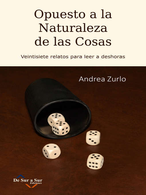 Title details for Opuesto a la naturaleza de las cosas by Andrea Zurlo - Available